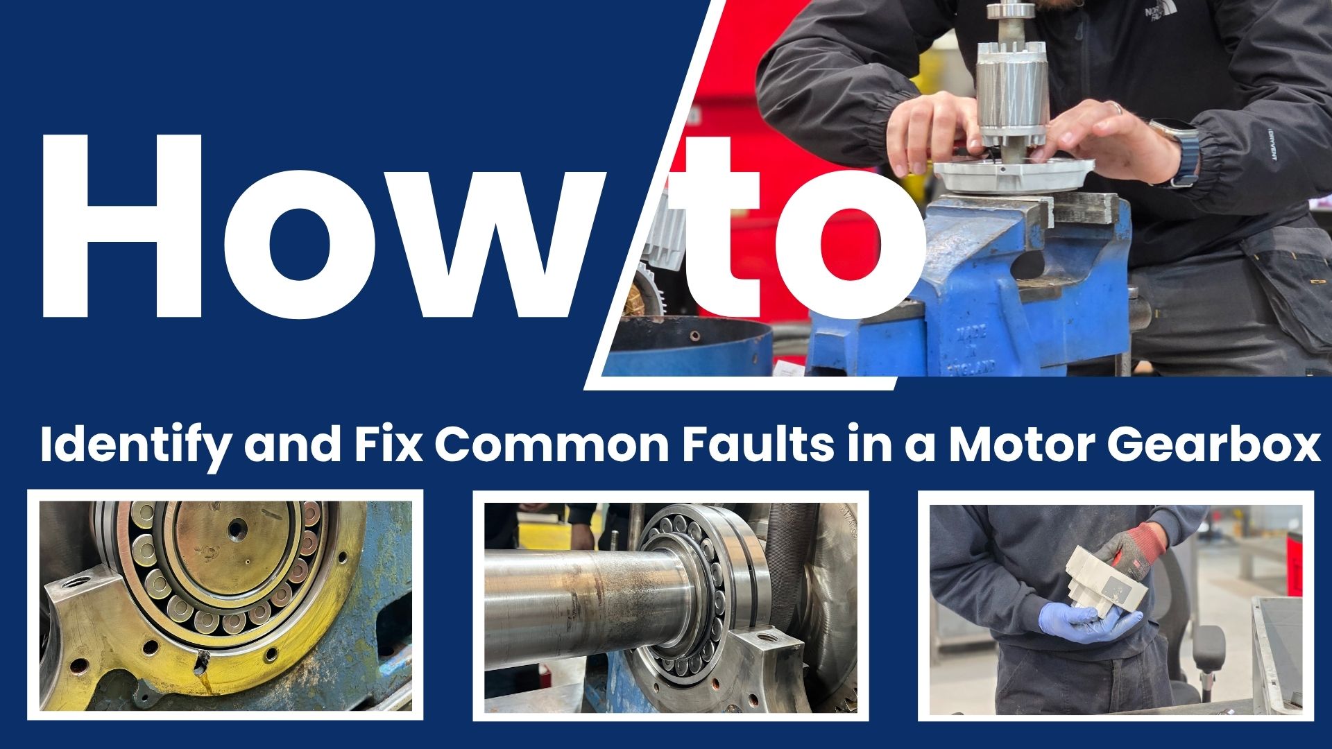 Expert guide on fixing motor gearbox faults, including damaged industrial bearings and shaft issues. Learn to identify when a gearbox needs repair.